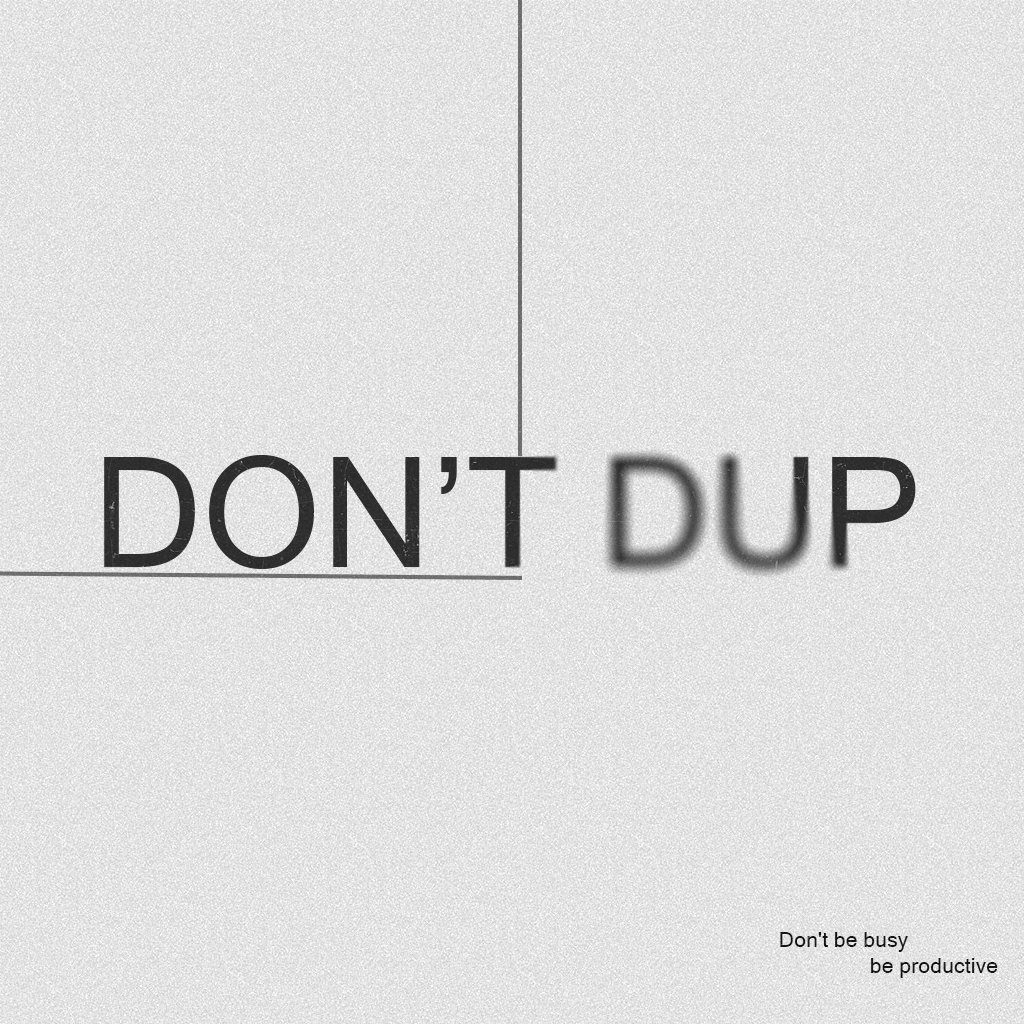 DON_T DUP